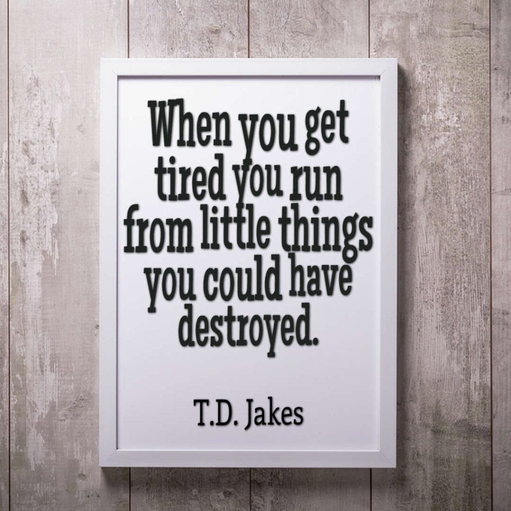 Td jakes quote