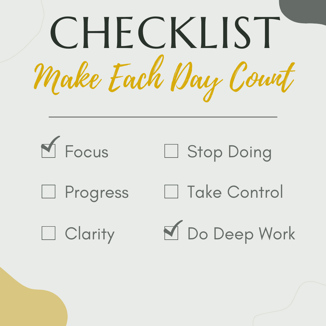 Make Each Day Count