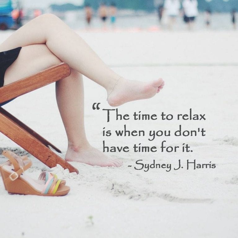 quotes about relaxing and enjoying life