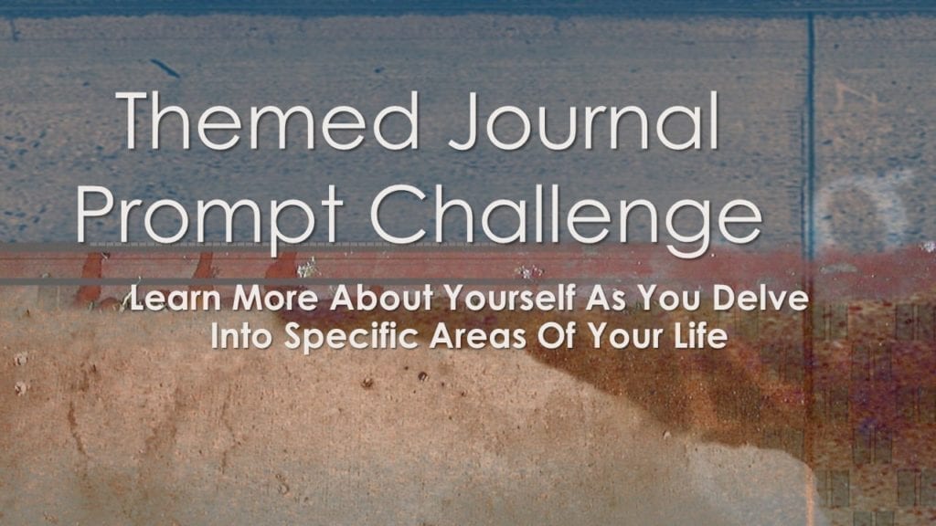 Themed Journal Prompt Challenge