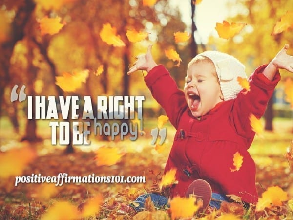 I have the right to be happy