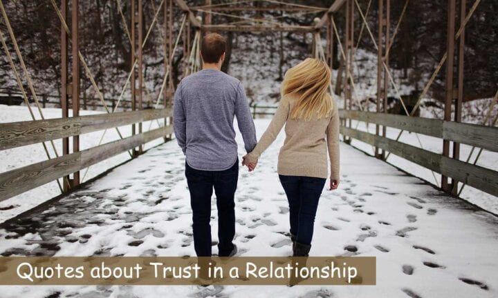 30 Quotes About Trust In A Relationship Inspiring Tips