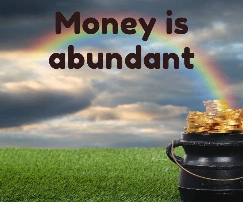 Money Affirmations: Money is Abundant