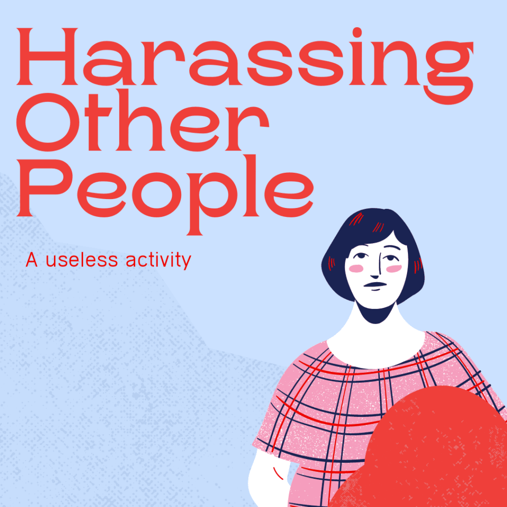 6-reasons-to-stop-harassing-other-people-starting-today