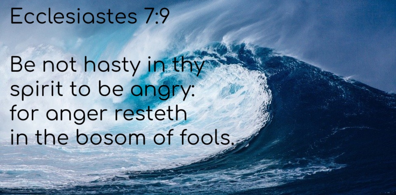 Ecclesiastes 7:9