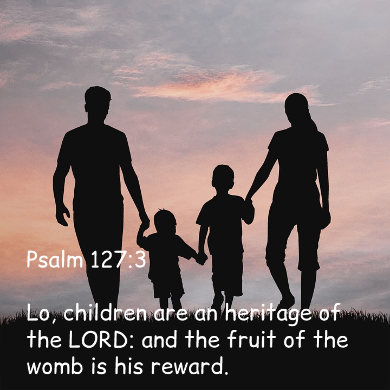 Bible Verses About Family Love (KJV)